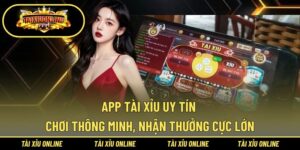 App tài xỉu uy tín