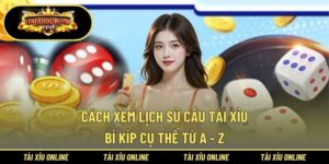Cách Xem Lịch Sử Cầu Tài Xỉu