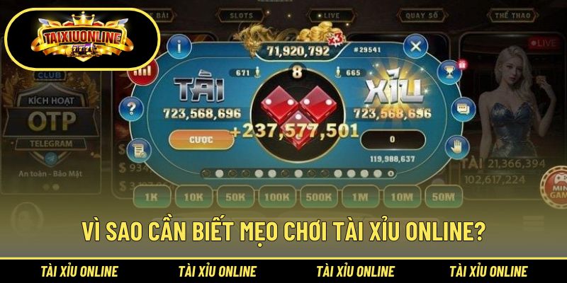 Mẹo Chơi Tài Xỉu Online Giúp Bạn Luôn Thắng, Về Bờ An Toàn 1 Lý do nên biết mẹo chơi tài xỉu online