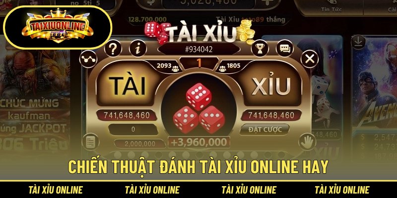 Chiến thuật đánh tài xỉu online hay