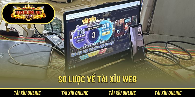 Hiểu đúng về tài xỉu web