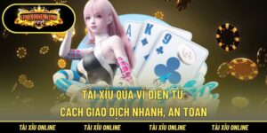 Tài Xỉu Qua Ví Điện Tử