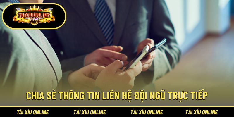 Bật mí kênh thông tin liên hệ trực tiếp