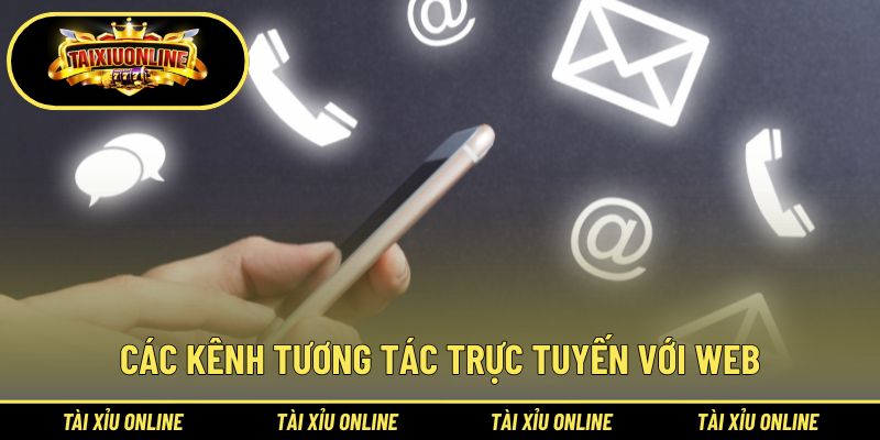 Danh sách các kênh liên hệ trực tuyến khác